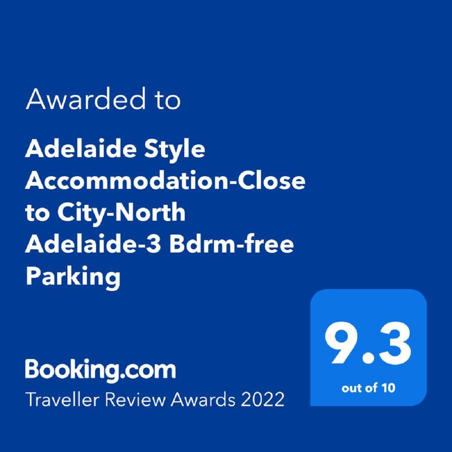 Adelaide Style Accommodation-Close To City-North Adelaide-3 Bdrm- Free Parking Eksteriør billede